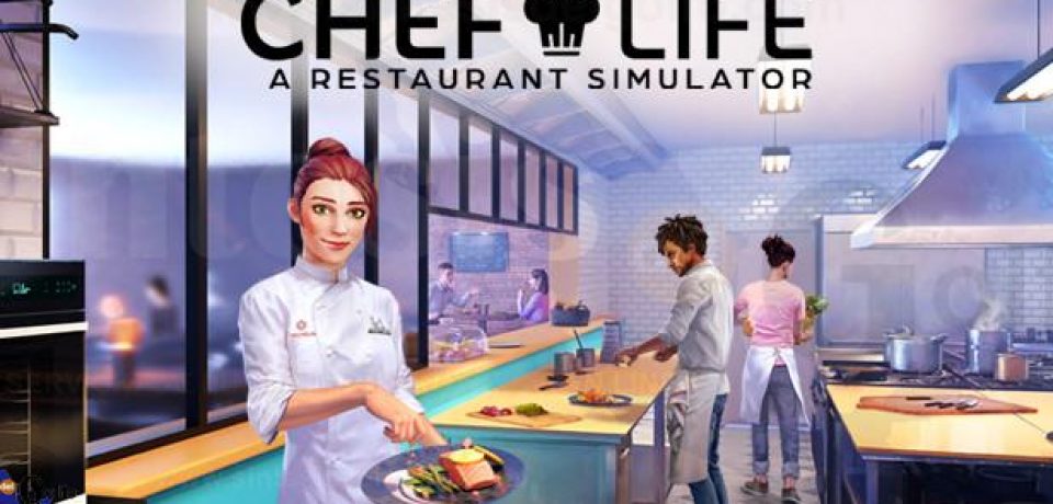 Chef Life: A Restaurant Simulator, la cocina francesa bajo la luz en un nuevo tráiler