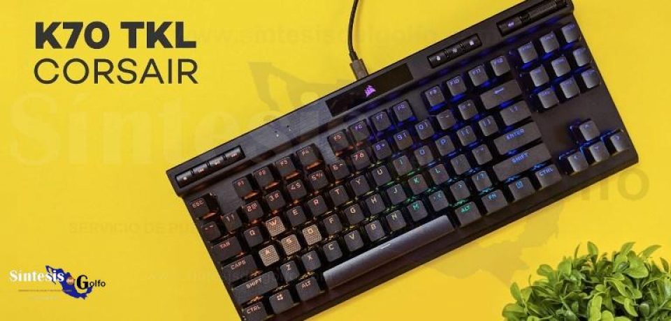 CORSAIR presenta el teclado óptico-mecánico para juegos K70 RGB TKL