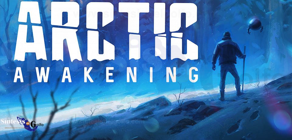 Arctic Awakening: El thriller en primera persona debuta un nuevo trailer en The MIX Next 2022
