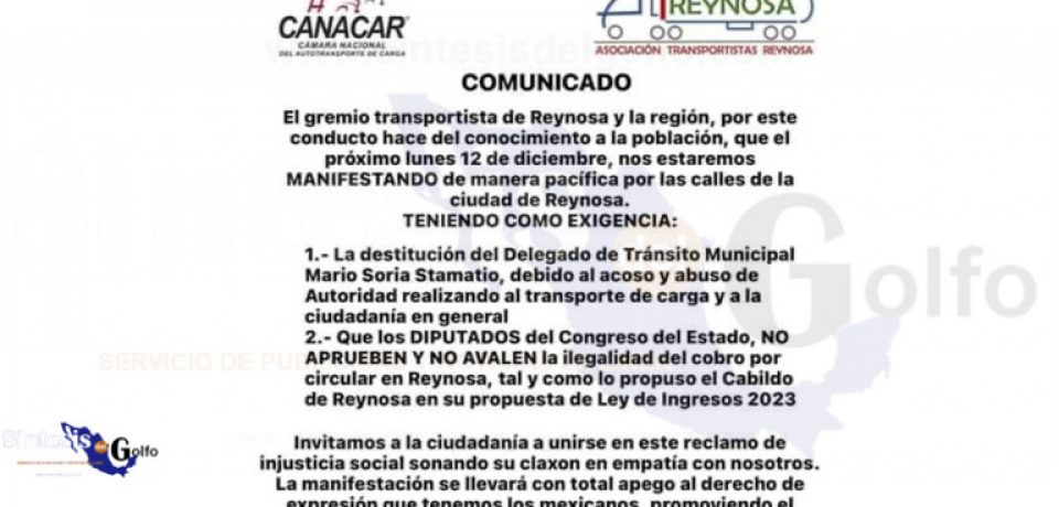 Se manifestarán transportistas por abusos del gobierno de Reynosa